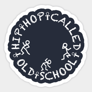 A Hip Hop Called Old School Sticker